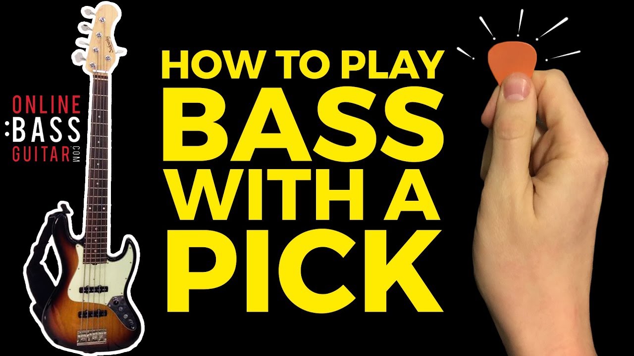 How to Play Bass Guitar with a Pick: A Step-by-Step Guide